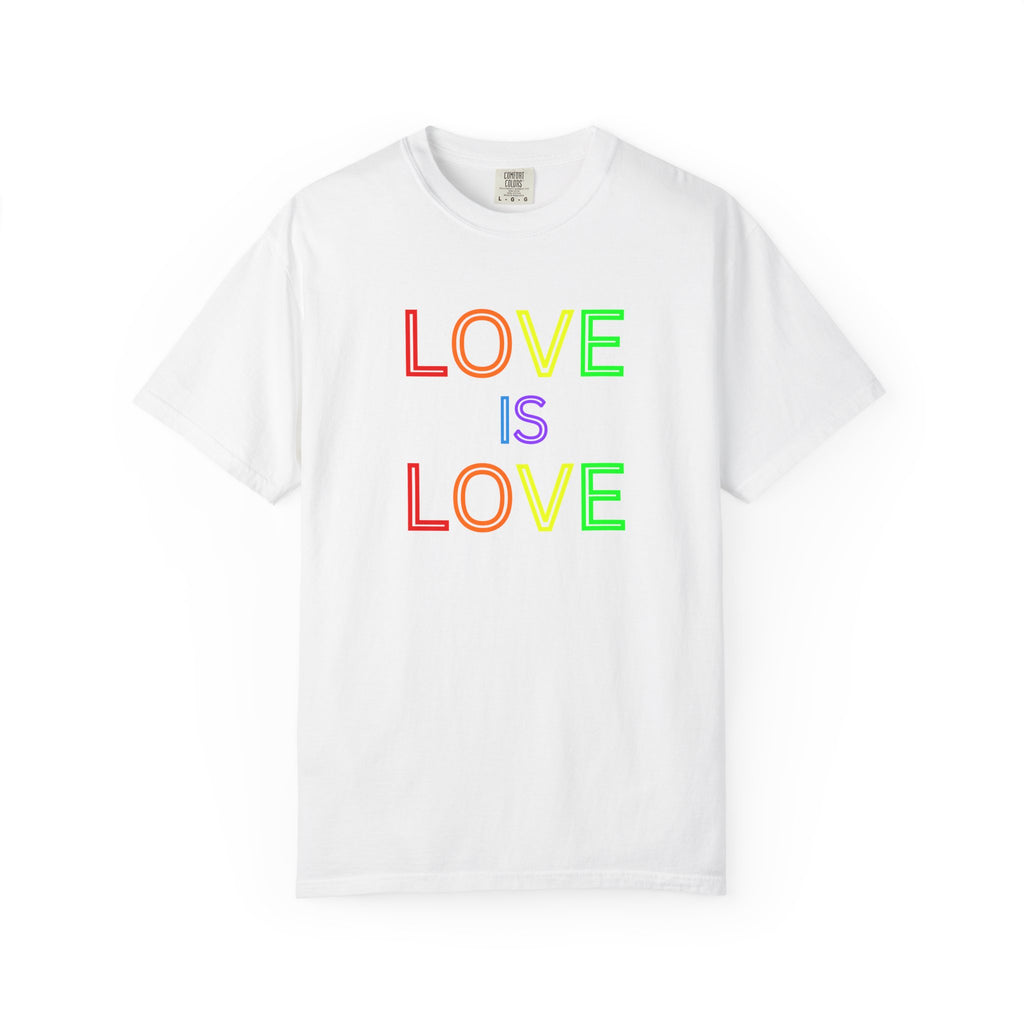Love Is Love T-Shirt — Rainbow Pride Graphic Tee