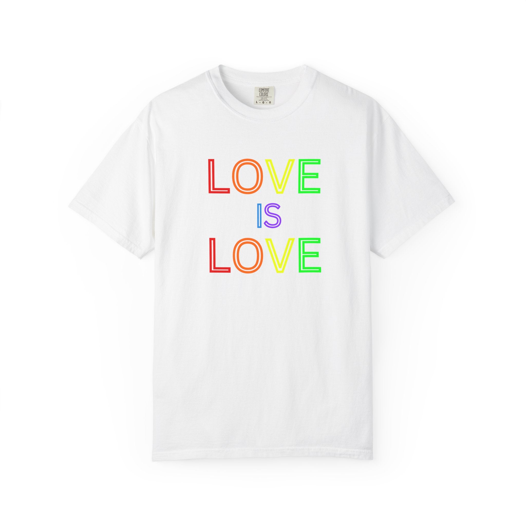 Love Is Love T-Shirt — Rainbow Pride Graphic Tee