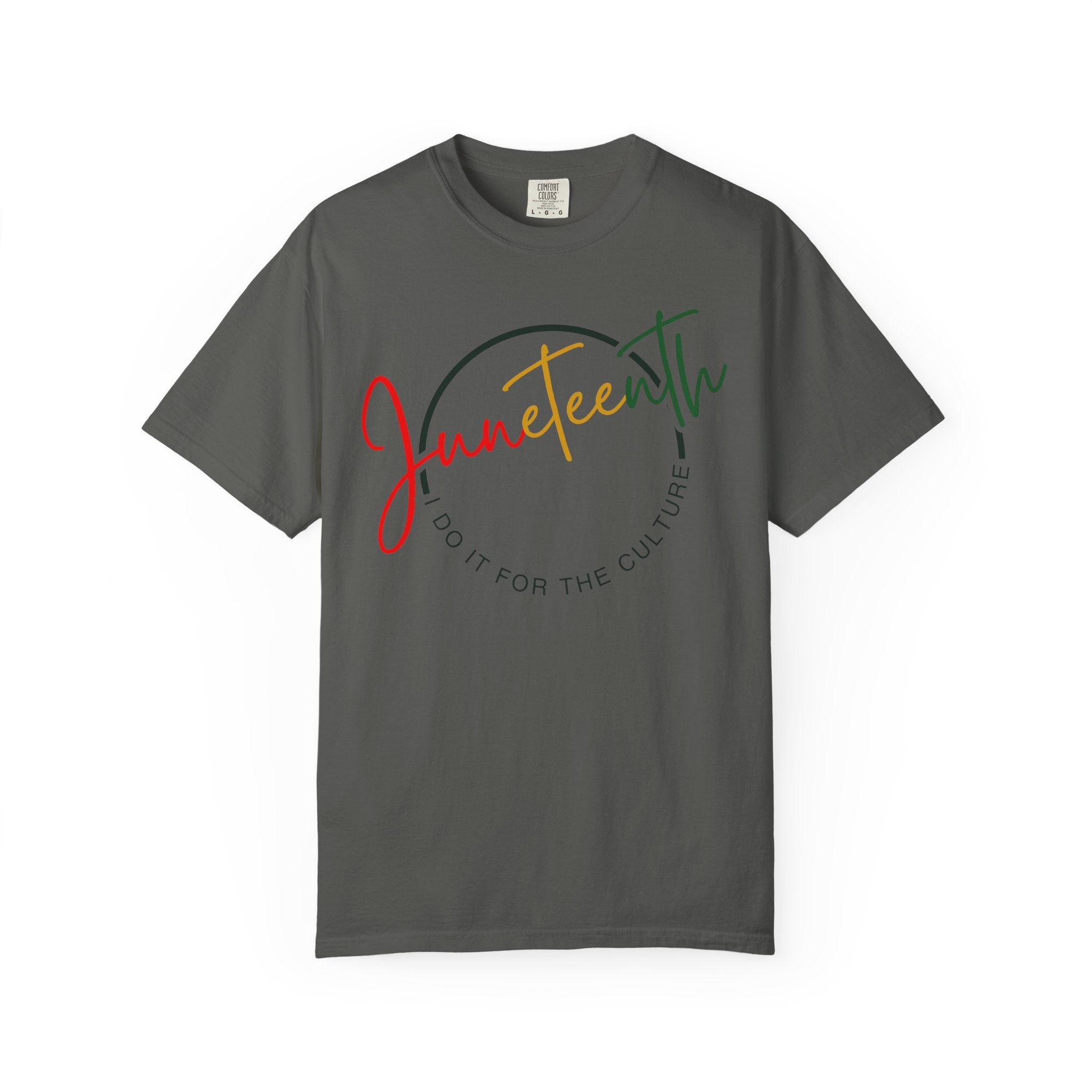"Juneteenth - I Do It For The Culture" Celebration T-Shirt
