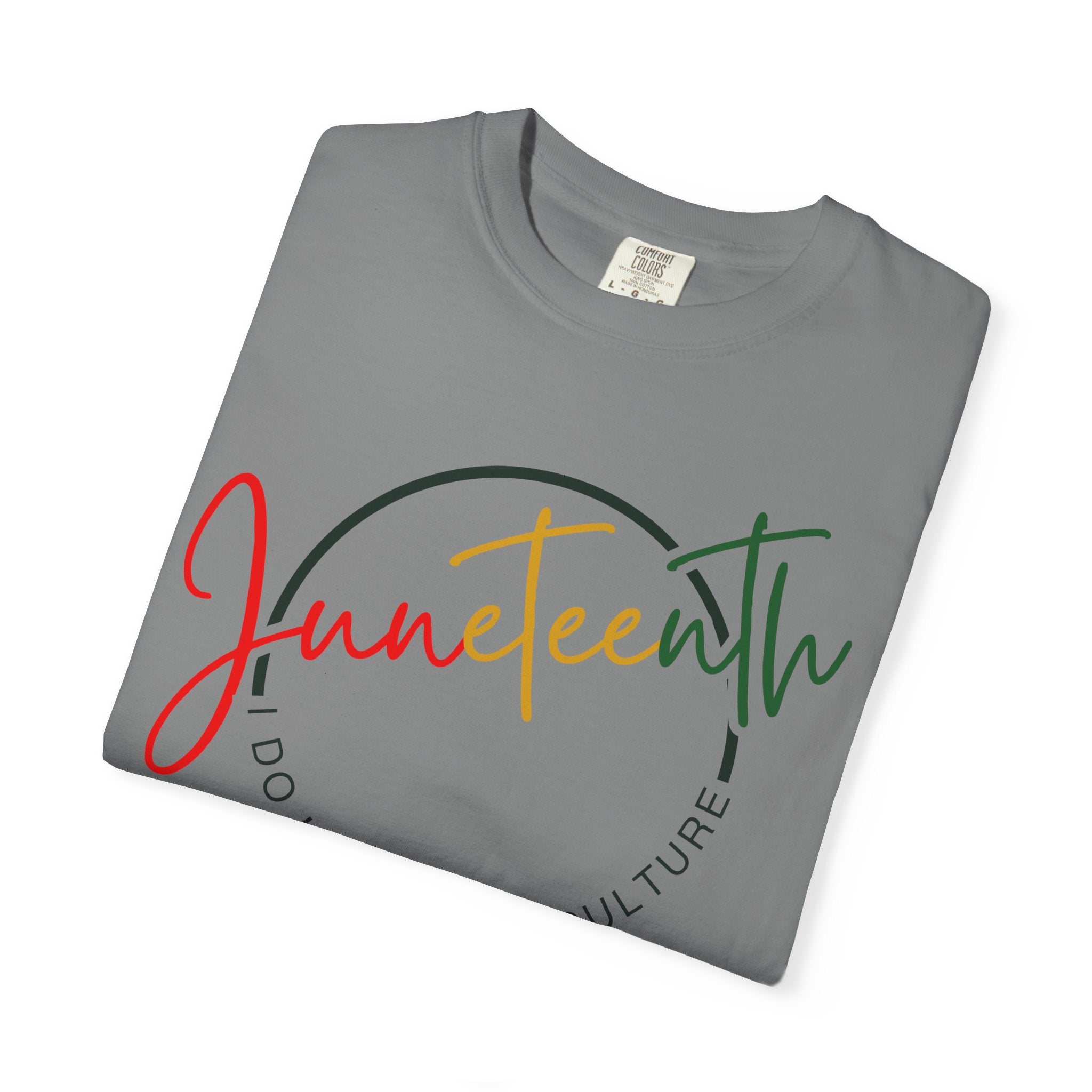 "Juneteenth - I Do It For The Culture" Celebration T-Shirt